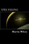 [Solstice 31 Saga 01] • Still Falling · Book 1 · Solstice 31 Saga